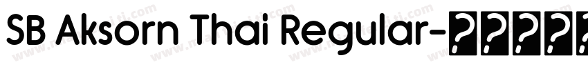 SB Aksorn Thai Regular字体转换